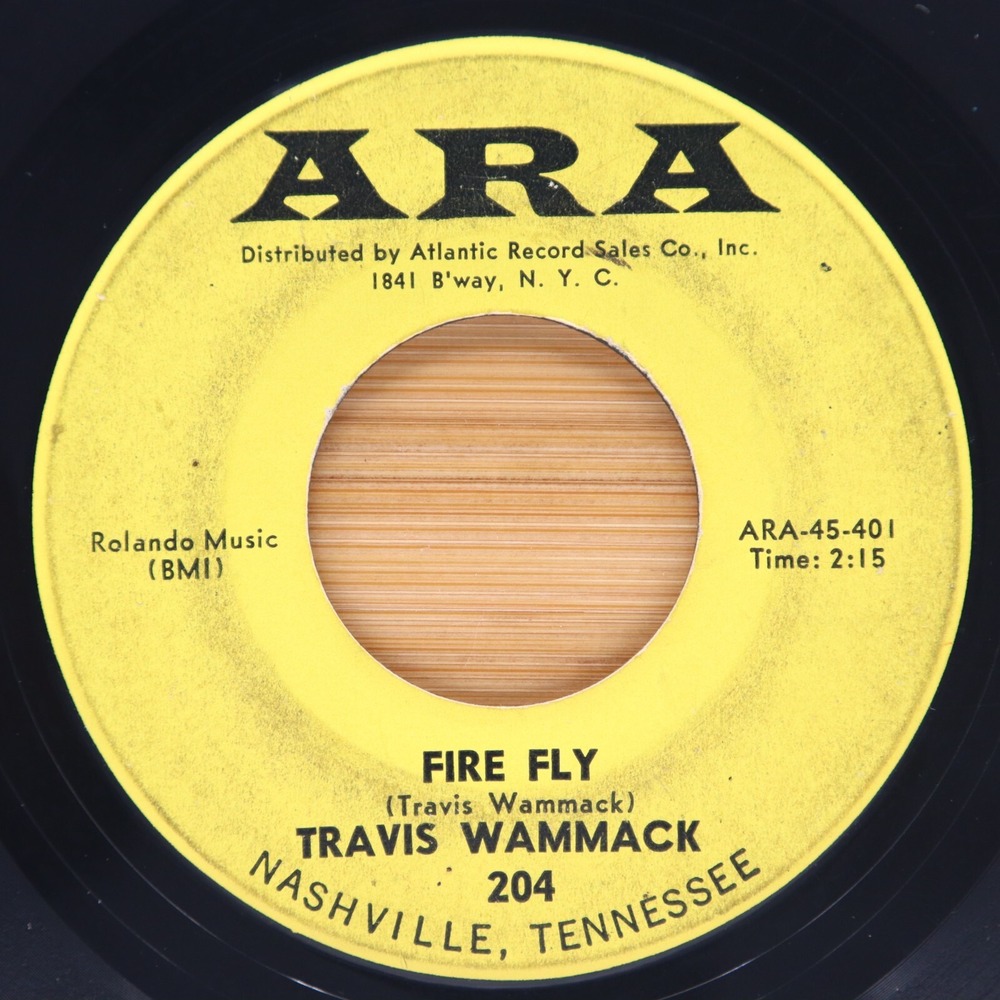 TRAVIS WAMMACK - FIRE FLY / SCRATCHY - ROCK 45 ARA
